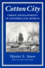 Image for Cotton City : Urban Development in Antebellum Mobile