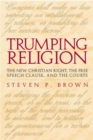 Image for Trumping Religion : The New Christian Right, the Free Speech Clause, and the Courts