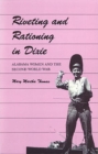 Image for Riveting and Rationing in Dixie