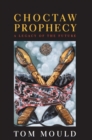 Image for Choctaw Prophecy