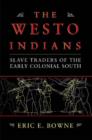 Image for The Westo Indians