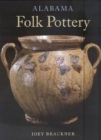 Image for Alabama Folk Pottery