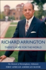 Image for There&#39;s hope for the world  : the memoir of Birmingham, Alabama&#39;s first African American mayor