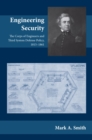Image for Engineering Security : The Corps of Engineers and Third System Defense Policy, 1815-1861