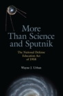 Image for More Than Science and Sputnik