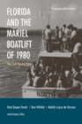 Image for Florida and the Mariel Boatlift of 1980