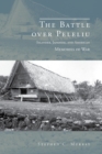 Image for The battle over Peleliu  : islander, Japanese, and American memories of war