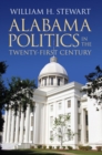 Image for Alabama Politics in the Twenty-First Century