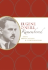 Image for Eugene O&#39;Neill Remembered