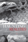 Image for Haunting Realities : Naturalist Gothic and American Realism