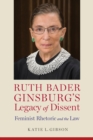 Image for Ruth Bader Ginsburg’s Legacy of Dissent