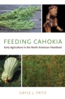 Image for Feeding Cahokia
