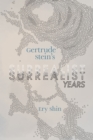 Image for Gertrude Stein&#39;s Surrealist Years