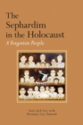 Image for The Sephardim in the Holocaust