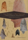 Image for Time, typology, and point traditions in North Carolina archaeology  : formative cultures reconsidered