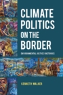 Image for Climate Politics on the Border