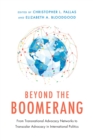 Image for Beyond the boomerang  : from transnational advocacy networks to transcalar advocacy in international politics
