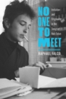 Image for No one to meet  : imitation and originality in the songs of Bob Dylan