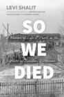 Image for So We Died