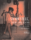 Image for Storyville, New Orleans, Being an Authentic, Illustrated Account of the Notorious Red-Light District