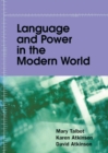 Image for Language and Power in the Modern World