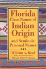 Image for Florida Place Names of Indian Origin and Seminole Personal Names