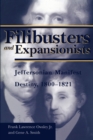 Image for Filibusters and Expansionists