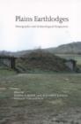 Image for Plains Earthlodges : Ethnographic and Archaeological Perspectives