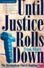 Image for Until Justice Rolls Down