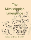Image for The Mississippian Emergence