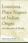 Image for Louisiana Place Names of Indian Origin