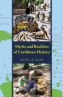 Image for Myths and Realities of Caribbean History