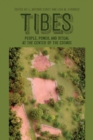 Image for Tibes : People, Power, and Ritual at the Center of the Cosmos