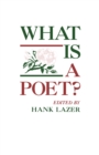 Image for What Is A Poet?