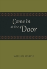 Image for Come in at the Door