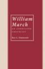 Image for William March : Annotated Checklist