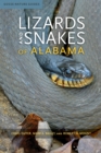 Image for Lizards and Snakes of Alabama