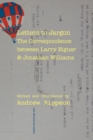 Image for Letters to Jargon : The Correspondence between Larry Eigner and Jonathan Williams
