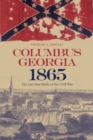 Image for Columbus, Georgia, 1865