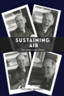 Image for Sustaining Air : The Life of Larry Eigner