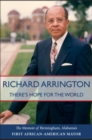 Image for There&#39;s hope for the world: the memoir of Birmingham, Alabama&#39;s first African American mayor
