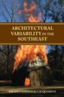 Image for Architectural variability in the Southeast