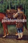 Image for The packhorseman