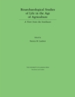 Image for Bioarchaeological Studies of Life in the Age of Agriculture: A View from the Southeast