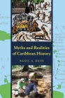 Image for Myths and realities of Caribbean history