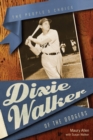 Image for Dixie Walker of the Dodgers: the people&#39;s choice