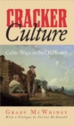 Image for Cracker culture: Celtic ways in the Old South