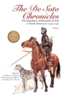 Image for De Soto Chronicles Vol 1 &amp; 2: The Expedition of Hernando de Soto to North America in 1539-1543