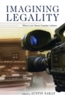 Image for Imagining Legality: Where Law Meets Popular Culture