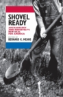 Image for Shovel ready: archaeology and Roosevelt&#39;s New Deal for America
